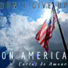 Cartas De Amour - Don't Give up on America - Single